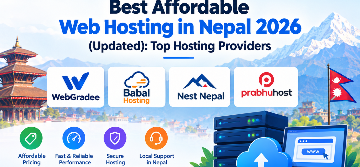 Best Affordable Web Hosting in Nepal 2026 (Updated): Top Hosting Providers
